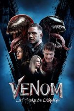 Venom: Let There Be Carnage (2021) Sub Indo
